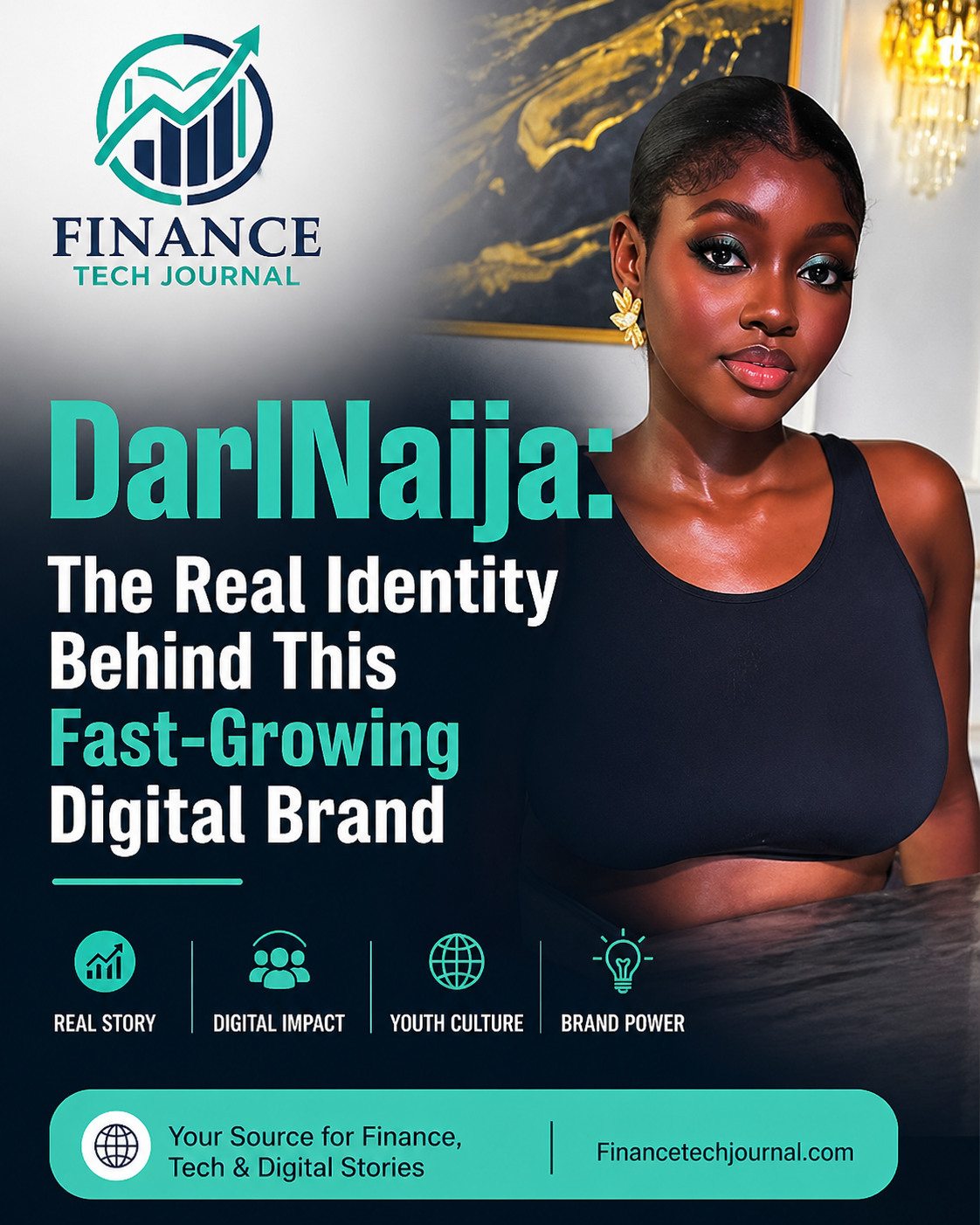 DarlNaija: The Real Identity Behind This Fast-Growing Digital Brand